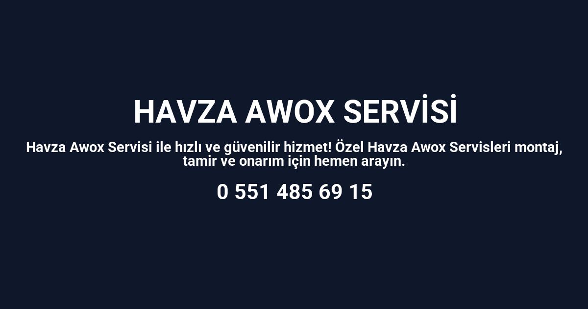 Havza Awox Servisi